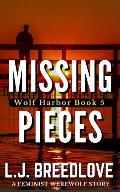 Cover Missing Pieces (Wolf Harbor, #5) (eBook, ePUB)