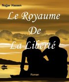Le Royaume de la Liberté (eBook, ePUB)