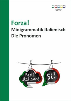 Forza! Minigrammatik Italienisch: Die Pronomen (eBook, ePUB)