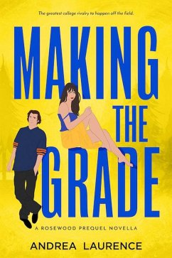 Cover Making the Grade (Rosewood, #1) (eBook, ePUB)