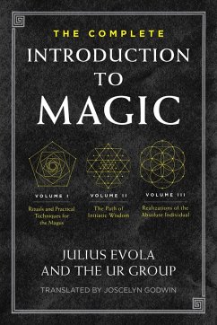 The Complete Introduction to Magic (eBook, ePUB) - Evola, Julius; Ur Group, The