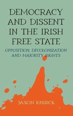 Cover Democracy and dissent in the Irish Free State (eBook, ePUB)