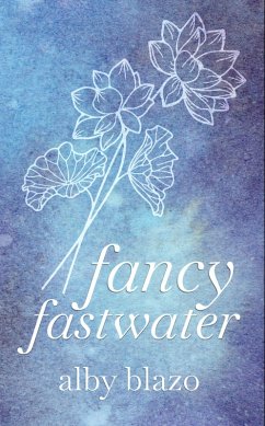 Fancy Fastwater (eBook, ePUB) - Blazo, Alby