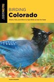 Birding Colorado (eBook, ePUB)