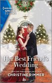 Her Best Friend's Wedding (eBook, ePUB)