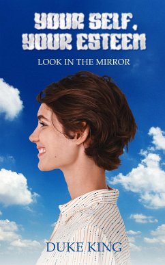 Cover Your Self Your Esteem Look in the Mirror (eBook, ePUB)