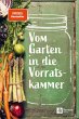 Vom Garten in die Vorratskammer (eBook,... - Bild 1
