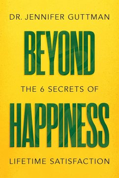 Beyond Happiness (eBook, ePUB) - Guttman, Jennifer