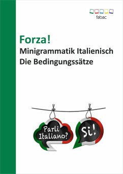 Forza! Minigrammatik Italienisch: Die Bedingungssätze (eBook, ePUB)
