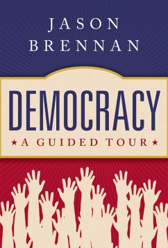 Democracy (eBook, PDF) - Brennan, Jason