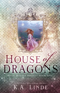 House of Dragons (eBook, ePUB) - Linde, K.A.