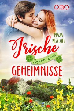 Irische Geheimnisse (eBook, ePUB) - Keaton, Maja