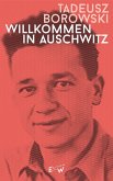 Willkommen in Auschwitz (eBook, ePUB)