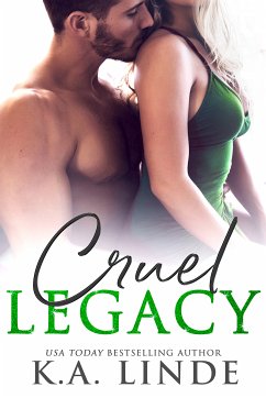 Cruel Legacy (eBook, ePUB) - Linde, K.A.