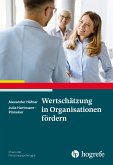 Wertschätzung in Organisationen fördern (eBook, PDF)