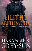 Lilith's Arithmetic: The Revelations of Artemisia Wright (Eve of Light) (eBook, ePUB)