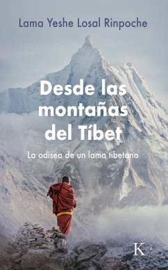 Desde las montañas del Tíbet (eBook, ePUB) - Losal Rinpoche, Lama Yeshe