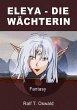 Eleya-Die Wächterin (eBook, ePUB) - Bild 1