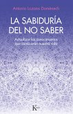 La sabiduría del no saber (eBook, ePUB)