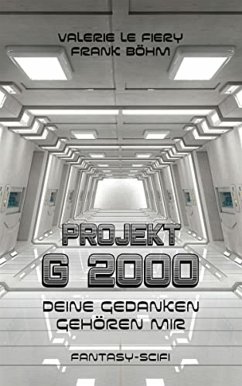 Projekt G2000 (eBook, ePUB) - Böhm, Frank; le Fiery, Valerie