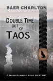 Double-Time out of Taos (A Nash Running Bear Mystery, #2) (eBook, ePUB)