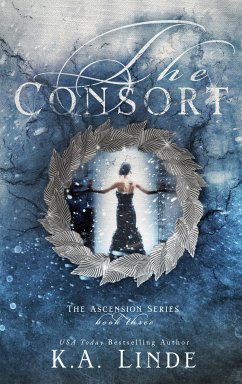 The Consort (eBook, ePUB) - Linde, K.A.