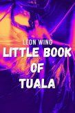 Little Book of Tuala (eBook, ePUB)
