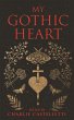 My Gothic Heart (eBook, ePUB) - Bild 1