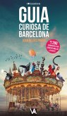 Guia curiosa de Barcelona (eBook, ePUB)