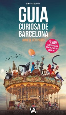 Guia curiosa de Barcelona (eBook, ePUB) - de Déu Prats, Joan