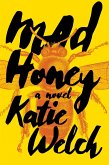 Mad Honey (eBook, ePUB)