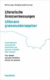 Literarische Grenzvermessungen. Litterære grænseundersøgelser (eBook, PDF)