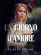 Un giorno d'amore (eBook, ePUB) - Bild 1