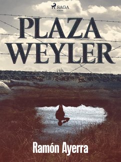 Plaza Weyler (eBook, ePUB) - Ayerra, Ramón