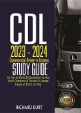 CDL 2023 - 2024 Commercial Driver's License Study Guide (eBook, ePUB)