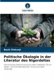 Politische Ökologie in der Literatur des Nigerdeltas