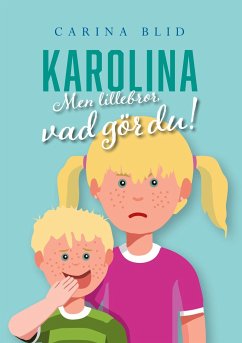 Karolina - Blid, Carina