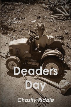 Deader's Day - Riddle, Chasity