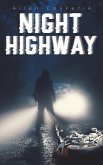 Night Highway Night Highway