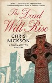 The Dead Will Rise The Dead Will Rise