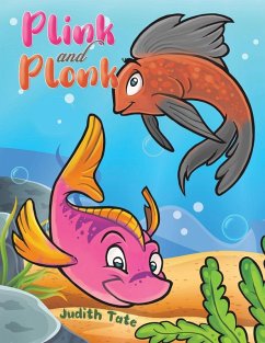 Plink and Plonk - Tate, Judith