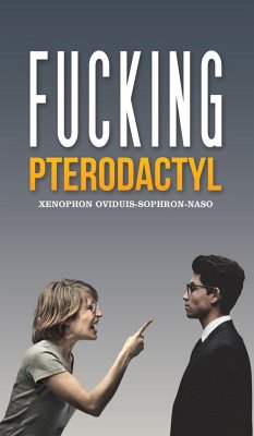 Fucking Pterodactyl - Oviduis-Sophron-Naso, Xenophon