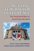 Putting Federalism in Its Place Putting Federalism in Its Place