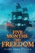 Five Months to Freedom - Bild 1