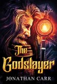 The Godslayer
