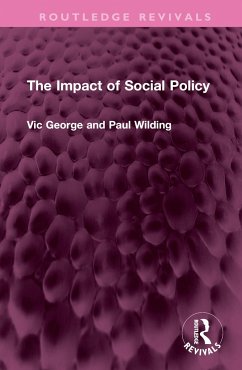 The Impact of Social Policy - George, Victor; Wilding, Profesor Paul