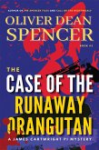 Case of the Runaway Orangutan (A James Cartwright PI Mystery, #3) (eBook, ePUB)