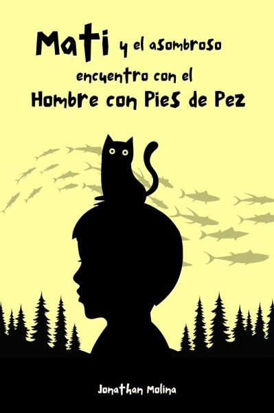 Mati y el asombroso encuentro con el Hombre con Pies de Pez (eBook, ePUB)