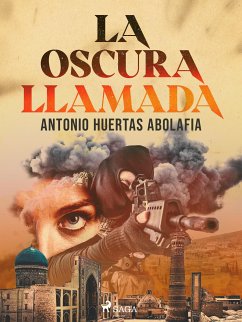 La oscura llamada (eBook, ePUB) - Huertas Abolafia, Antonio