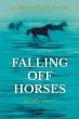 Falling Off Horses (eBook, ePUB) - Bild 1